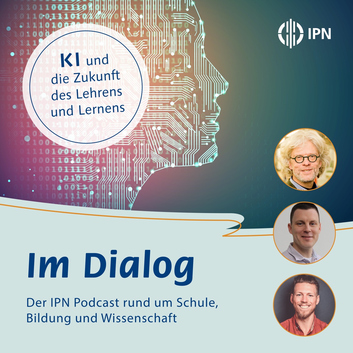 IPN Podcast "Im Dialog" mit Hendrik Haverkamp, Dr. Thorben Jansen und Prof. Dr. Detmar Meurers.